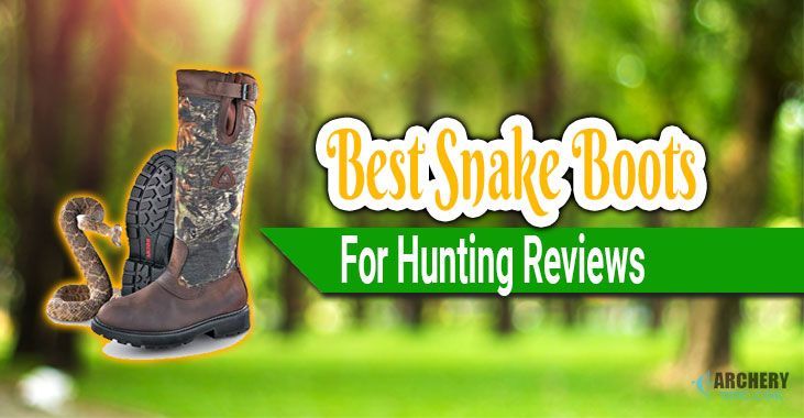 best snake boots for hunting
